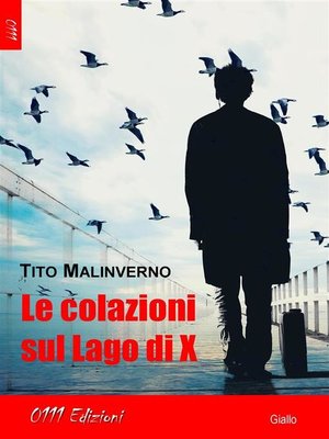 cover image of Le colazioni sul Lago di X